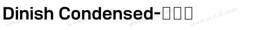 Dinish Condensed字体转换